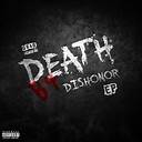 EP: Wordz – Death B4 Dishonor